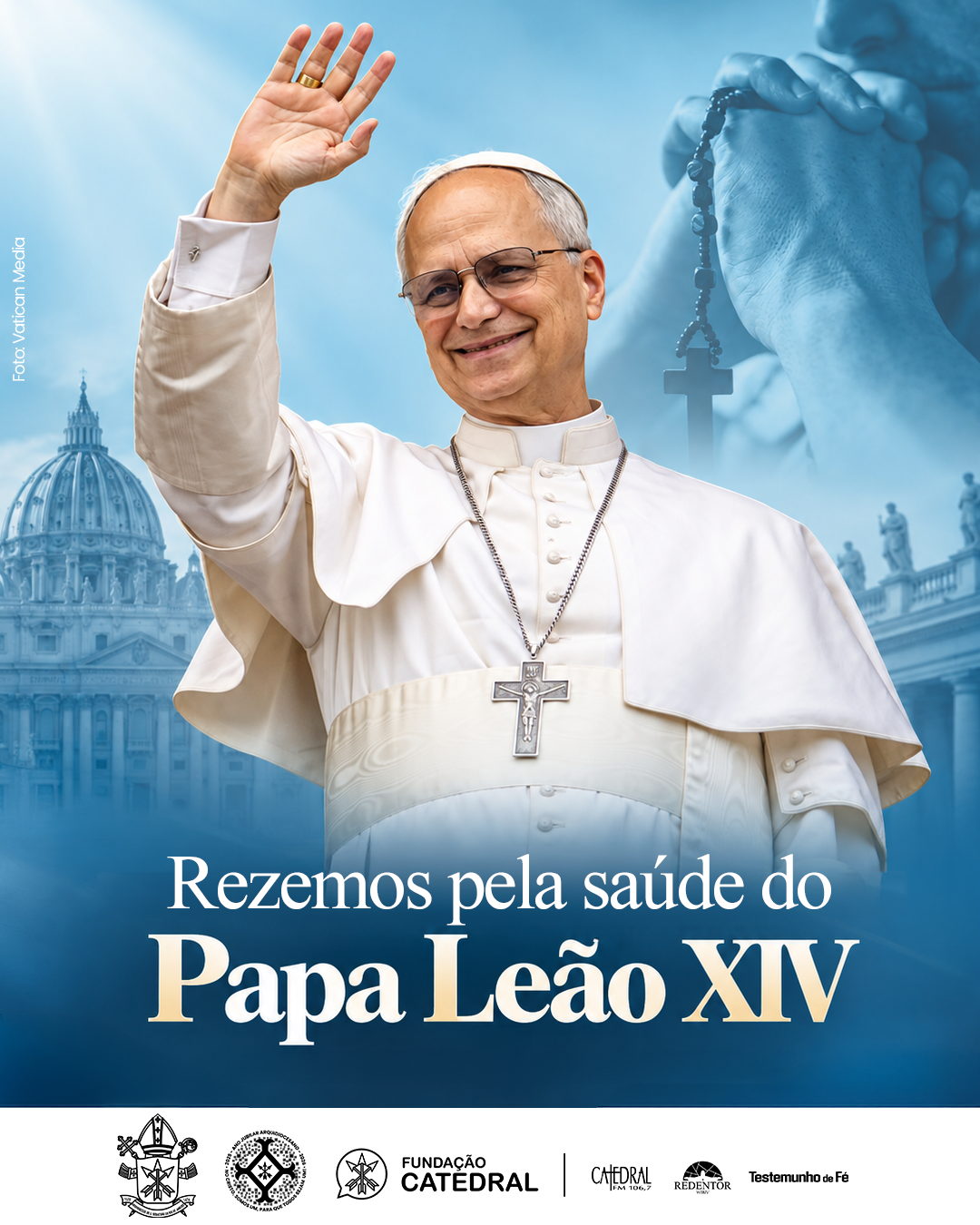 Rezemos, com piedade, pelo Papa: A Igreja inteira ao lado de Leão XIV